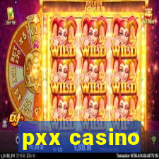 pxx casino